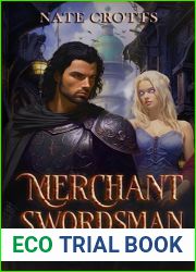 Merchant Swordsman: A LitRPG Adventure