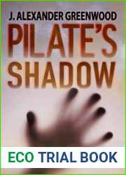 Pilate|s Shadow: A John Pilate Mysteries Novella