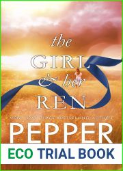 The Girl and Her Ren (The Ribbon Duet, #2)