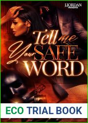 Tell Me Your Safe Word