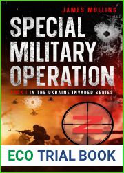 Special Military Operation (Ukraine Invaded #1)
