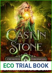 Cast In Stone (Cre-Witch Chronicles, #0.5)
