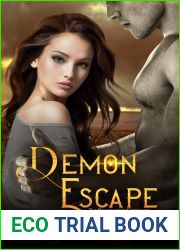 Demon Escape (Resurrection Chronicles, #4)