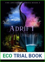 Adrift (Anchored, #2)