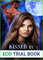 Kissed By Eternal Darkness: A Vampire Romance (Eternal Darkness Book 1)