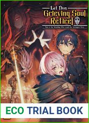 Let This Grieving Soul Retire: Volume 2 (Light Novel) (Let This Grieving Soul Retire (Light Novel))