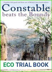 CONSTABLE BEATS THE BOUNDS a perfect feel-good read from one of Britain|s best-loved authors (Constable Nick Mystery Book 34)