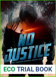 No Justice (No Justice, #1)