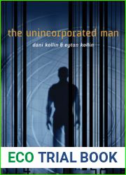 The Unincorporated Man (Unincorporated Man, #1)