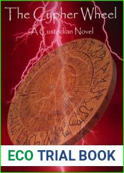 The Cypher Wheel (Custodian Novel, #3)
