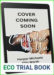 Captivated by You: A Christmas in July Special Edition
