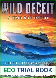 Wild Deceit (Tyson Wild Thriller, #51)