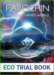 FAROCHIN: The Terraformed World (Ancient Terra)