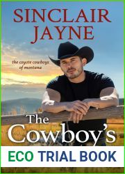 The Cowboy|s Word (The Coyote Cowboys of Montana, #1)