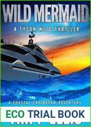 Wild Mermaid (Tyson Wild Thriller, #54)