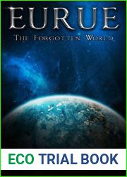 Eurue: The Forgotten World (Ancient Terra Book 1)