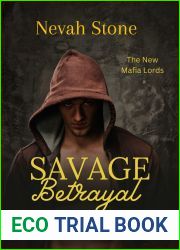 Savage Betrayal: A Dark Mafia Romance (The New Mafia Lords Book 1)