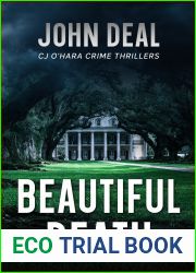 Beautiful Death: A Psychological Thriller (CJ O|Hara Crime Thrillers, #3)