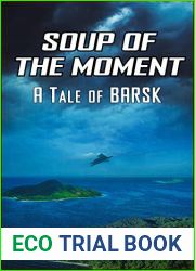 Soup of the Moment (Barsk, #0)