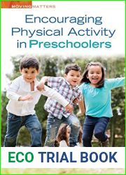 Encouraging Physical Activity in Preschoolers (Moving Matters)