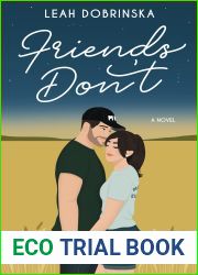 Friends Don|t: A Friends to Lovers Romantic Comedy (Fall In Love, #1)