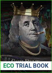 Cash Rules: Reminiscences of a Day Trader - The insider|s guide to the secretive and lucrative world of professional trading