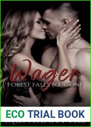 Wager (Forest Falls, #1)