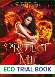 Protect Me (Immortal Vices and Virtues: Her Monstrous Mates, #3)