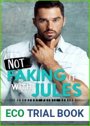 Not Faking it with Jules (Blueberry Pointe Series Book #2)