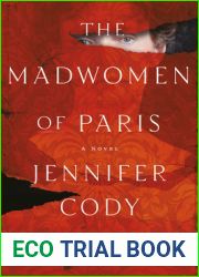 The Madwomen of Paris