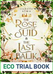 The Rose of Suid and The Last Balik (The Queen|s Red Guard #0.5)