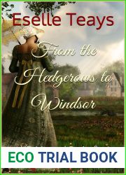 From the Hedgerows to Windsor: A Pride and Prejudice Variation