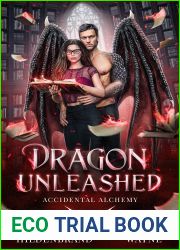 Dragon Unleashed (Accidental Alchemy, #1)