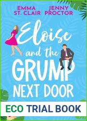 Eloise and the Grump Next Door (Oakley Island Romcoms #1)