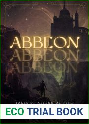 Abbeon: Tales of Abbeon Ol-Tehr: soldier, fugitive, thief