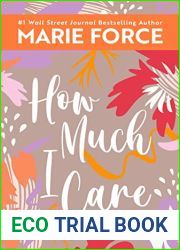 How Much I Care (Miami Nights, #2)