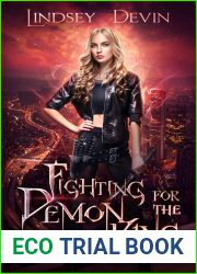 Fighting for the Demon King (Shadow Huntress, #3)