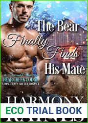 The Bear Finally Finds His Mate (A Second Chance at Bear Creek Lodge Book 7)