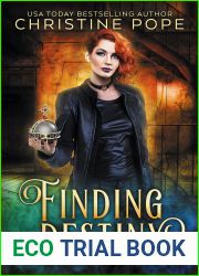 Finding Destiny: A Paranormal Witch Urban Fantasy (Unexpected Magic, #4)