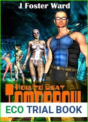 How to Beat Tomorrow: A post-apocalyptic harem story (Last Real Man Book 1)