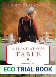 A Place at Our Table (Amish Homestead #1)