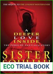 A Deeper Love Inside: The Porsche Santiaga Story