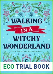 Walking in a Witchy Wonderland (Stay a Spell, #3.5)