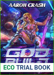 God Build : A Monster Girl Adventure (Creature Girl Creations Book 3)