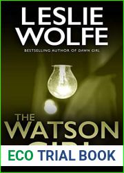 The Watson Girl (Special Agent Tess Winnett, #2)