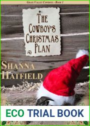 The Cowboy|s Christmas Plan (Grass Valley Cowboys #1)