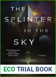 The Splinter in the Sky