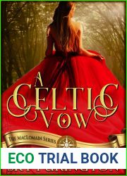 A Celtic Vow (The MacLomain Series: Irish Roots Book 4)