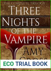 Three Nights of the Vampire: The Complete Trilogy