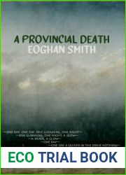 A Provincial Death